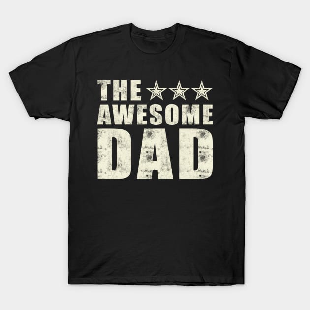 The awesome dad grunge T-Shirt by printedartings